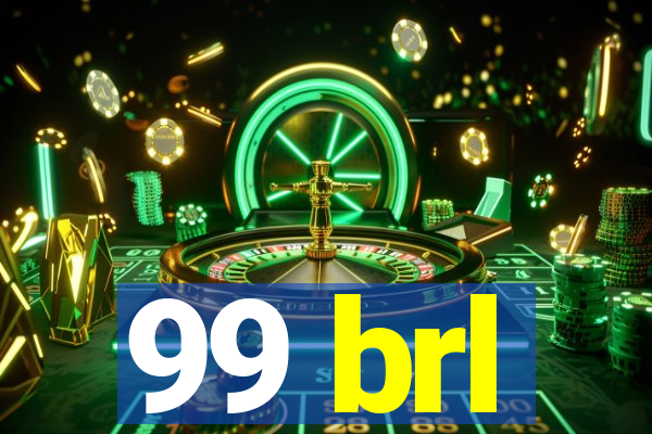 99 brl